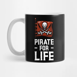 Pirate For Life Mug